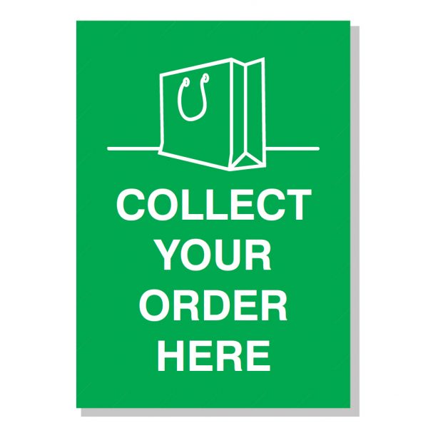 Green Collect Your Order Here Poster - A2 size